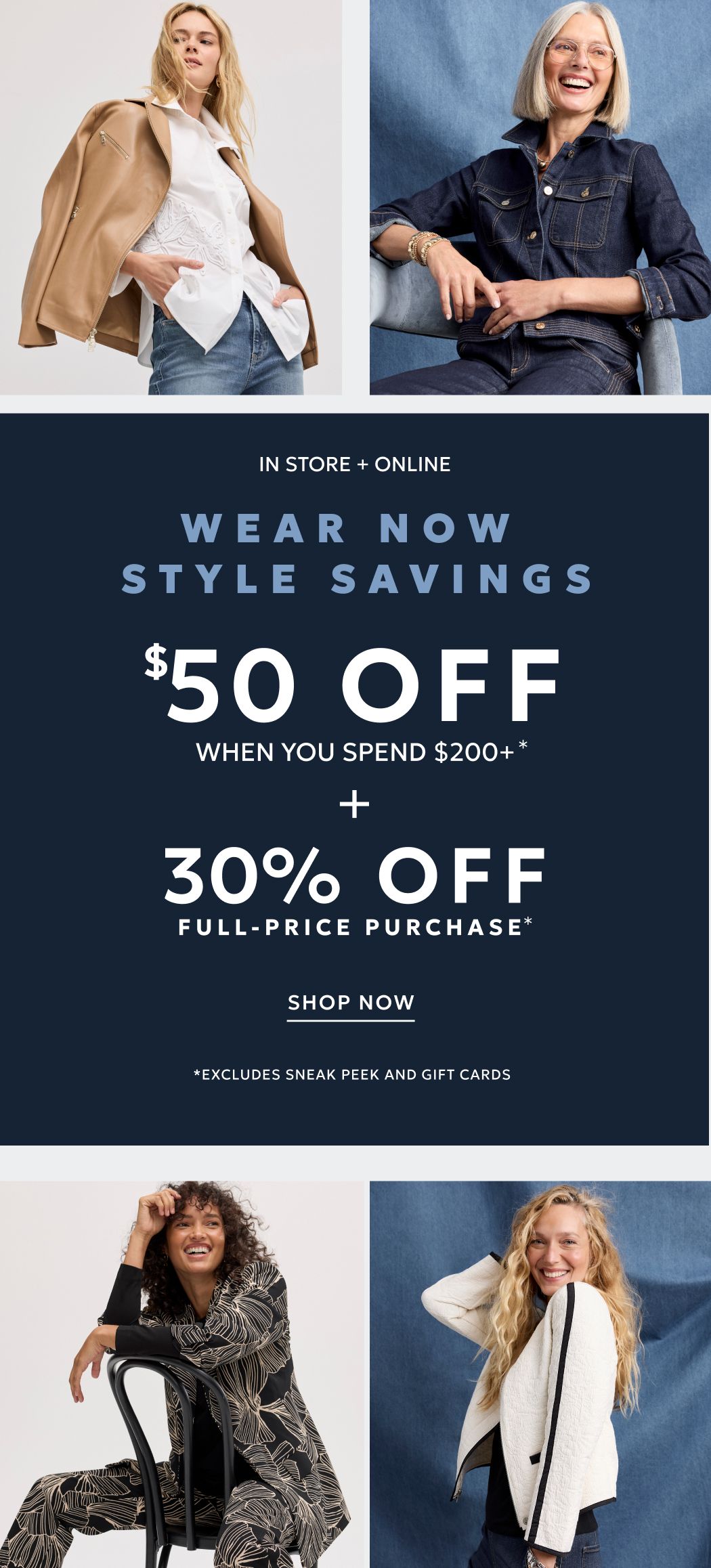 $50 off when you spend $200 or more plus 30% off full-price purchase
